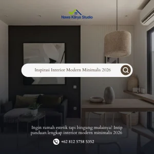 Interior Modern Minimalis Ciptakan Hunian Nyaman dan Homey